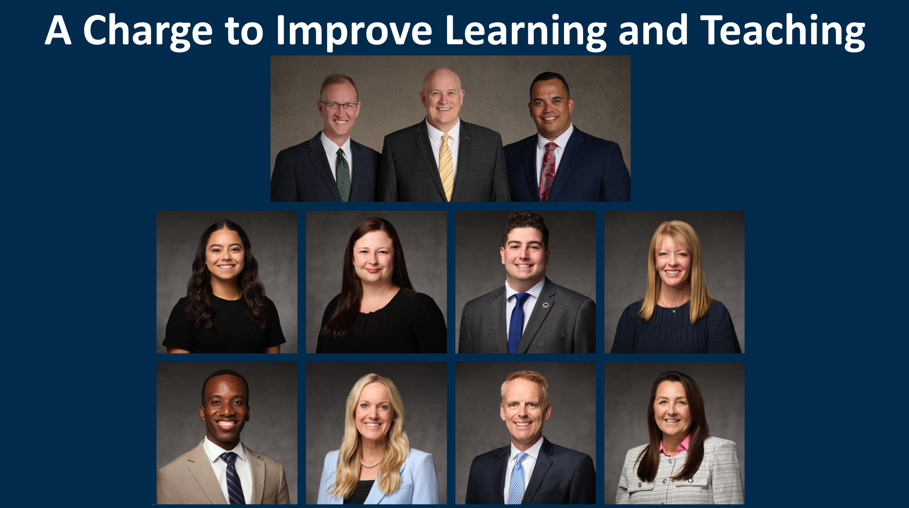 A Charge to Improve Learning and Teaching